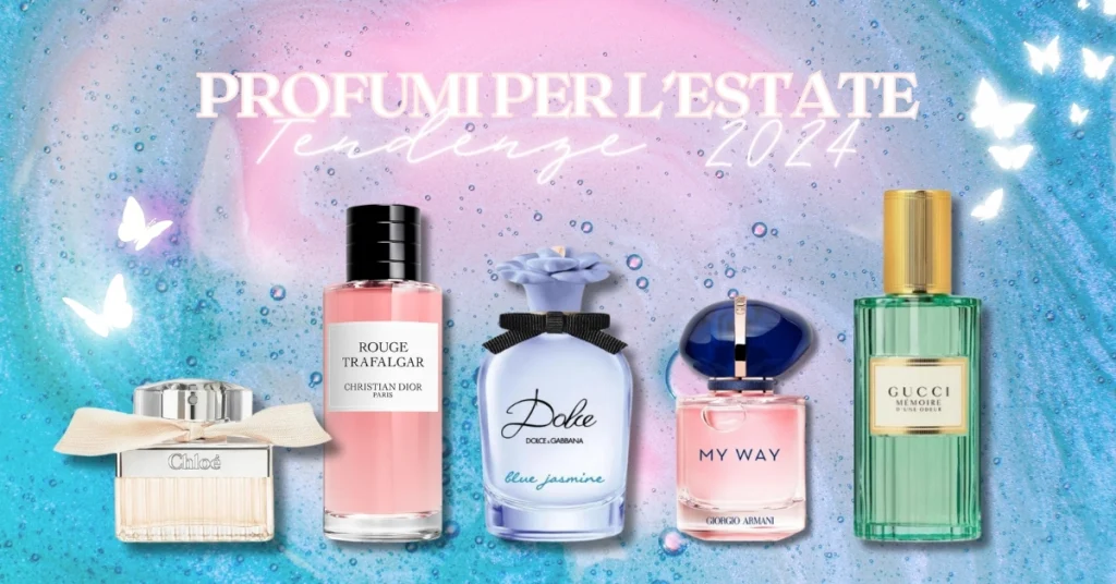 Profumi per l’estate