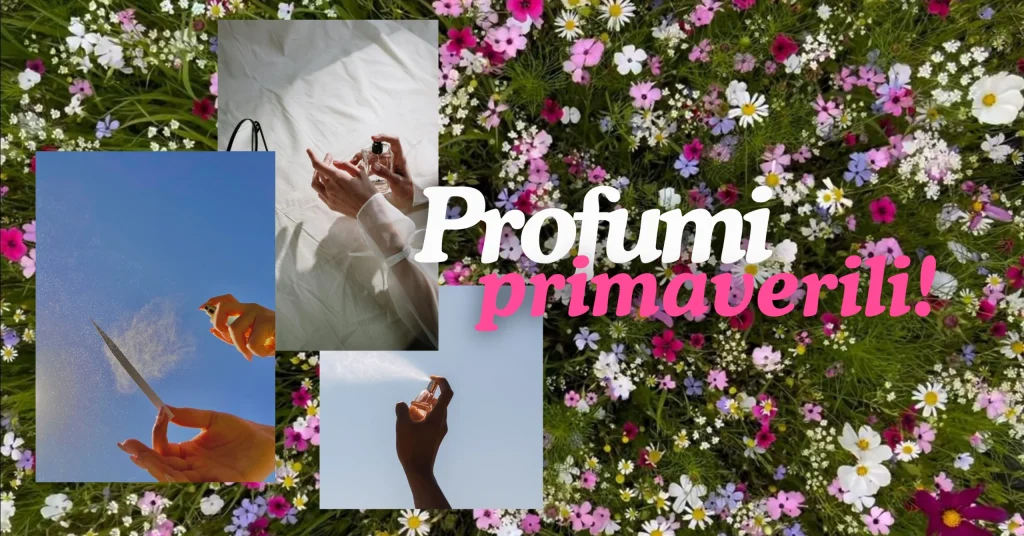 profumi-primaverili-profumerie-vaccari